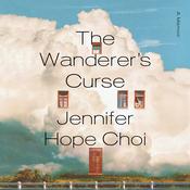 The Wanderer's Curse by  Jennifer Hope Choi audiobook