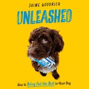 Unleashed by  Jaime Goodrich audiobook