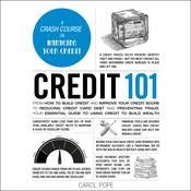 Credit 101 by  Carol Pope audiobook
