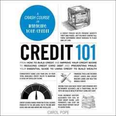Credit 101 by Carol Pope audiobook